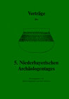 Buchcover Vorträge des Niederbayerischen Archäologentages (5.) 1986 in Deggendorf
