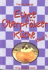 Buchcover Echte Oberpfälzer Küche / Echte Oberpfälzer Küche