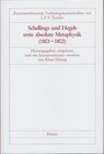 Buchcover Schellings und Hegels erste absolute Metaphysik (1801-02)