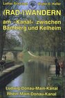 Buchcover (Rad-)Wandern am "Kanal" zwischen Bamberg und Kelheim