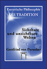 Buchcover Esoterische Philosophie - Die Tradition / Sichtbare und unsichtbare Welten