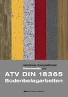 Buchcover Verbände übergreifender Kommentar zur ATV DIN 18365 Bodenbelagarbeiten