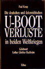 Buchcover Die deutschen und österreichischen U-Boot-Verluste in beiden Weltkriegen