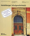 Buchcover Heidelberger Schulgeschichte(n)