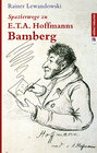 Buchcover Spazierwege zu E.T.A. Hoffmanns Bamberg