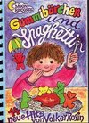 Buchcover Gummibärchen und Spaghetti. 14 Hits. Liederbuch