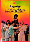 Buchcover Kreativ Unterrichten