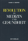 Buchcover Revolution in Medizin und Gesundheit