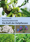 Buchcover Kurzcharakteristik Die Kraft der Heilpflanzen