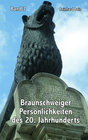 Buchcover Braunschweiger Persönlichkeiten der 20. Jahrhunderts - Band 3