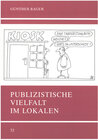 Buchcover Publizistische Vielfalt im Lokalen