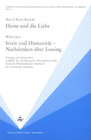 Buchcover Heine und die Liebe / Streit und Humanität - Nachdenken über Lessing