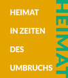 Buchcover Heimat in Zeiten des Umbruchs