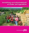 Buchcover Vermittlung von Kulturlandschaft an Kinder und Jugendliche