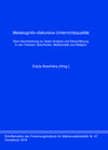 Buchcover Metakognitiv-diskursive Unterrichtsqualität. Eine Handreichung zu deren Analyse und Einschätzung in den Fächern Geschich