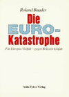 Buchcover Die Euro-Katastrophe