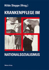 Buchcover Krankenpflege im Nationalsozialismus