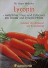 Buchcover Lycopin - natürlicher Haut- und Zellschutz aus Tomate und Lycopin-Möhre