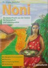 Buchcover Noni - Die Zauberfrucht aus der Südsee für Gesundheit und Lebensqualität