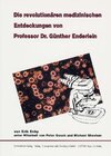 Buchcover Die revolutionären medizinischen Entdeckungen von Professor Dr. Günther Enderlein