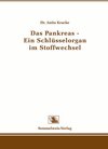 Buchcover Das Pankreas - Ein Schlüsselorgan im Stoffwechsel