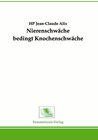 Buchcover Nierenschwäche bedingt Knochenschwäche