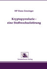 Buchcover Kryptopyrrolurie - eine Stoffwechselstörung