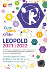 Buchcover Gute Musik für Kinder. LEOPOLD. Der Medienpreis des Verbandes deutscher... / Gute Musik für Kinder. LEOPOLD 2021/2022