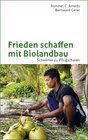Buchcover Frieden schaffen mit Biolandbau