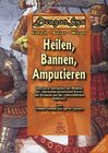 Buchcover Heilen, Bannen, Amputieren