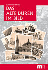 Buchcover Das alte Düren im Bild