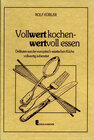 Buchcover Vollwert kochen - wertvoll essen