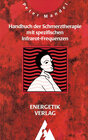 Buchcover Handbuch der Schmerztherapie mit spezifischen Infrarot-Frequenzen