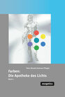 Buchcover Farben: "Apotheke des Lichts"
