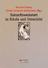 Buchcover Zukunftswerkstatt in Schule und Unterricht