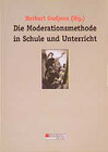 Buchcover Die Moderationsmethode in Schule und Unterricht