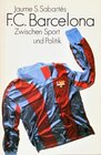 Buchcover Der FC Barcelona - Zwischen Sport und Politik