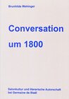 Buchcover Conversation um 1800