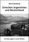 Buchcover Zwischen Argentinien und Deutschland