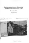 Buchcover Quellenverzeichnis zur Geschichte des Nationalsozialismus in Celle / Bestand 13