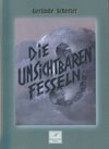 Buchcover Die unsichtbaren Fesseln