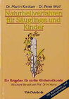Buchcover Naturheilverfahren für Säuglinge und Kinder