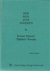 Buchcover Der Weg zum Anderen in Robert Walsers "Räuber"-Roman