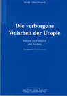 Buchcover Die verborgene Wahrheit der Utopie