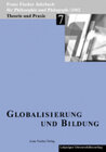 Buchcover Franz-Fischer-Jahrbücher für Philosophie und Pädagogik / Globalisierung und Bildung