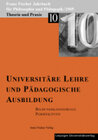 Buchcover Franz-Fischer-Jahrbücher für Philosophie und Pädagogik / Universitäre Lehre und pädagogische Ausbildung - Bildungskatego