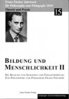 Buchcover Franz-Fischer-Jahrbücher für Philosophie und Pädagogik / Bildung und Menschlichkeit II