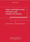 Buchcover Natur und Kultur in der Literatur nach Claude Lévi-Strauss I