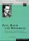 Buchcover Franz-Fischer-Jahrbücher für Philosophie und Pädagogik / Zeit, Raum und Differenz