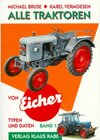 Buchcover Alle Traktoren von Eicher. Typen und Daten / Alle Traktoren von Eicher 1 Typen und Daten